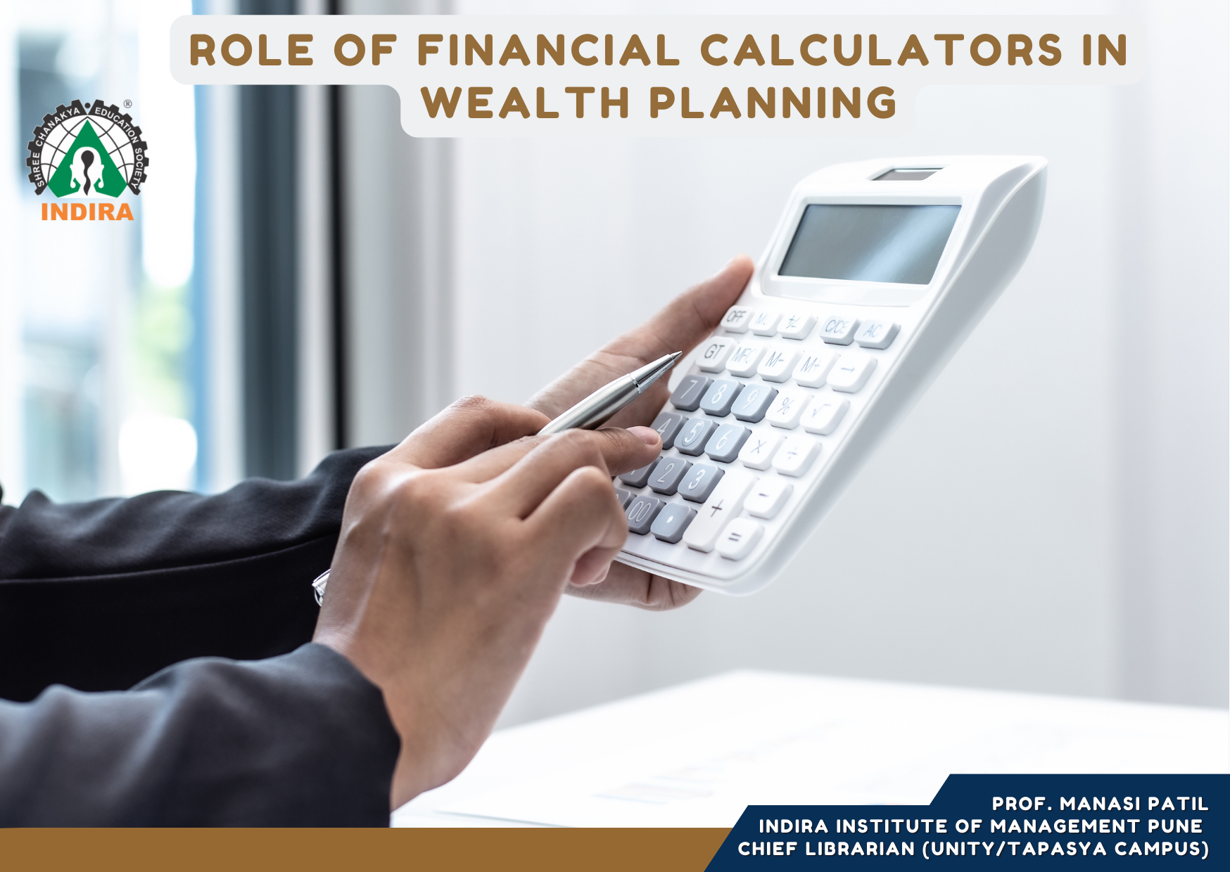 Role of Financial Calculators in Wealth Planning Role of Financial Calculators in Wealth Planning