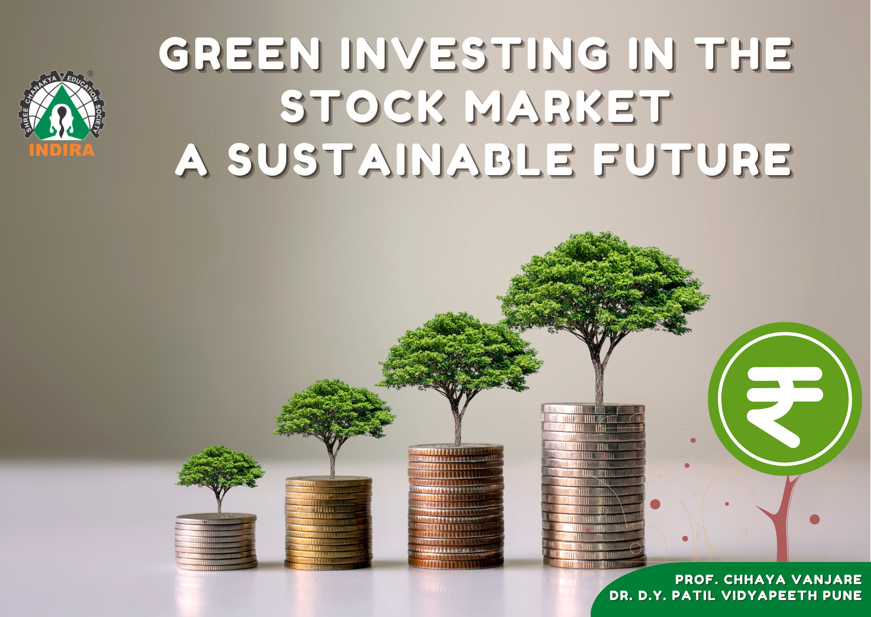 Green Investing in the Stock Market: A Sustainable Future Green Investing in the Stock Market: A Sustainable Future