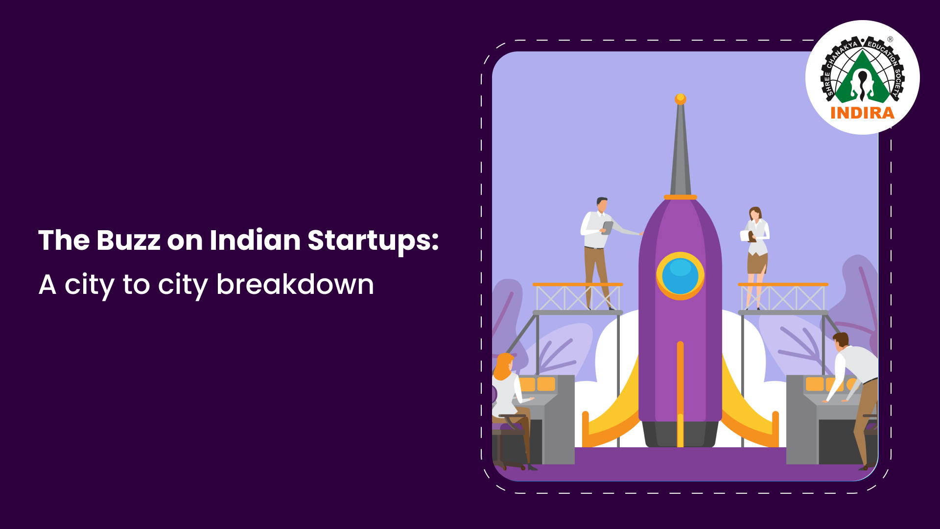 The Buzz on Indian Startups: A city to city breakdown The Buzz on Indian Startups: A city to city breakdown